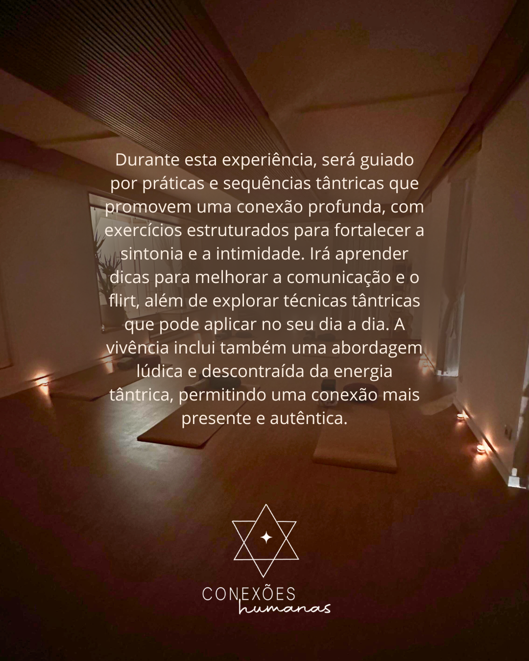 NOITE TÂNTRICA - 08 de março